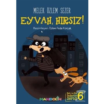 Eyvah, Hırsız! - Melek Özlem Sezer