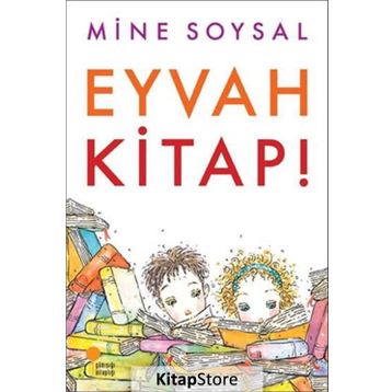 EYVAH KITAP! - MINE SOYSAL