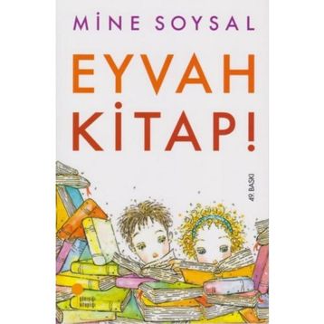 EYVAH KITAP! - MINE SOYSAL