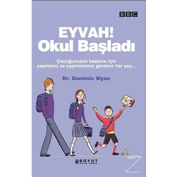 Eyvah! Okul Başladı - Dominic Wyse