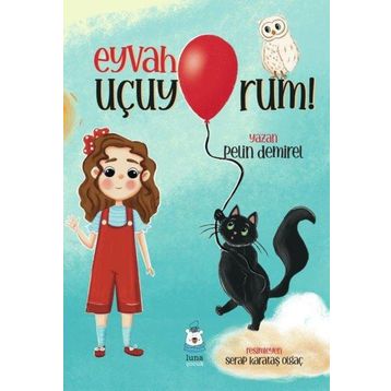 Eyvah Uçuyorum Pelin Demirel