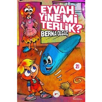 Eyvah Yine Mi Terlik? - Berna Olgaç