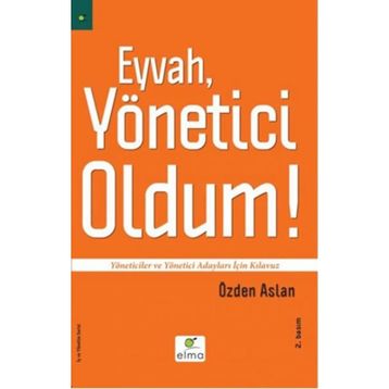 Eyvah Yönetici Oldum! - Özden Aslan