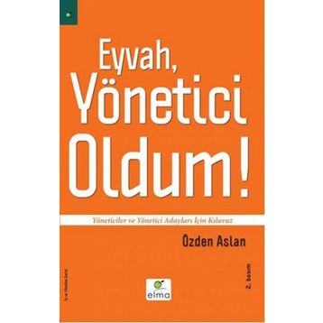 Eyvah Yönetici Oldum! - Özden Aslan