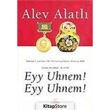 Eyy Uhnem! Eyy Uhnem! - Alev Alatlı