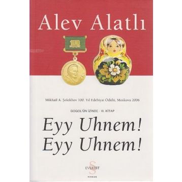 Eyy Uhnem! Eyy Uhnem! - Alev Alatlı