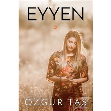 Eyyen - Özgür Taş