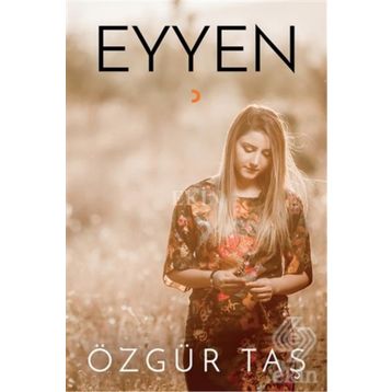 Eyyen - Özgür Taş