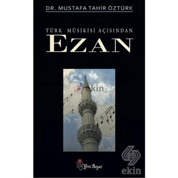 EZAN - MUSTAFA TAHIR ÖZTÜRK