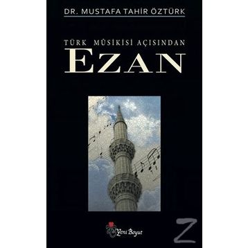 EZAN - MUSTAFA TAHIR ÖZTÜRK
