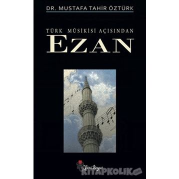 EZAN - MUSTAFA TAHIR ÖZTÜRK