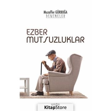 EZBER MUTSUZLUKLARI - MUZAFFER GÜRBOĞA