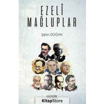 Ezeli Mağluplar - Şahin Doğan