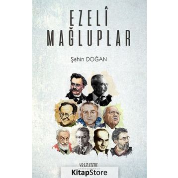 Ezeli Mağluplar - Şahin Doğan
