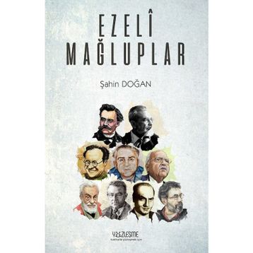 Ezeli Mağluplar - Şahin Doğan