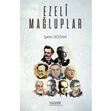 Ezeli Mağluplar - Şahin Doğan