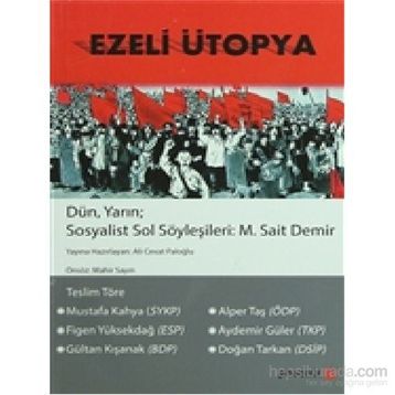 Ezeli Ütopya - M. Sait Demir