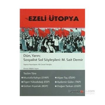 Ezeli Ütopya - M. Sait Demir