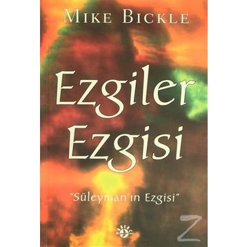 Ezgiler Ezgisi - Mike Bickle