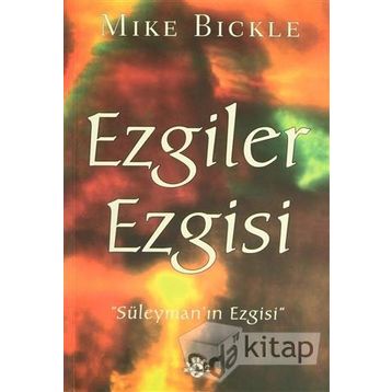 Ezgiler Ezgisi - Mike Bickle
