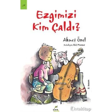 Ezgimizi Kim Çaldı? - Ahmet Önel