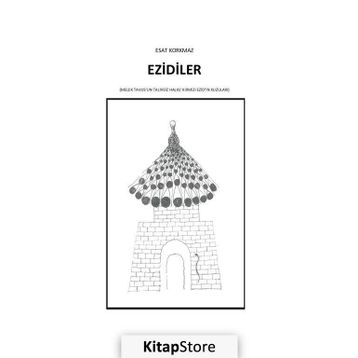 Ezidiler - Esat Korkmaz