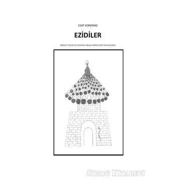 Ezidiler - Esat Korkmaz