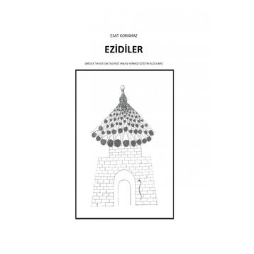 Ezidiler - Esat Korkmaz