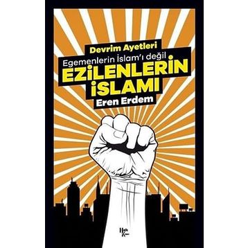 Ezilenlerin İslamı - Eren Erdem