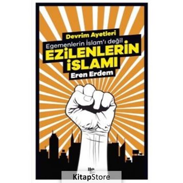 Ezilenlerin İslamı - Eren Erdem