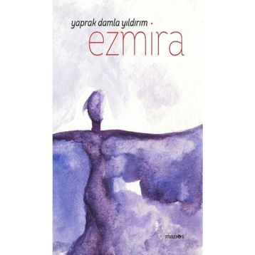 Ezmira - Yaprak Damla Yıldırım