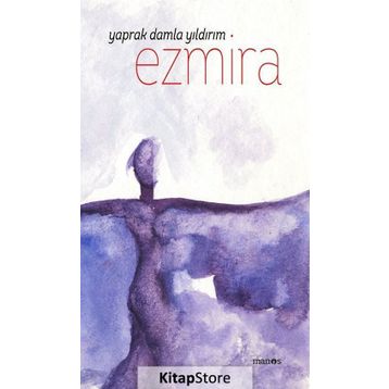 Ezmira - Yaprak Damla Yıldırım