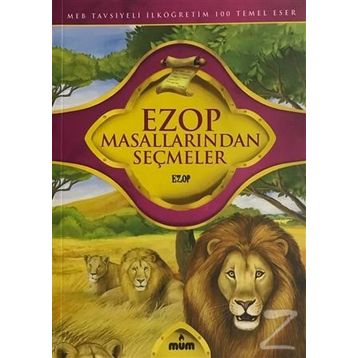 Ezop Masallarından Seçmeler - Ezop