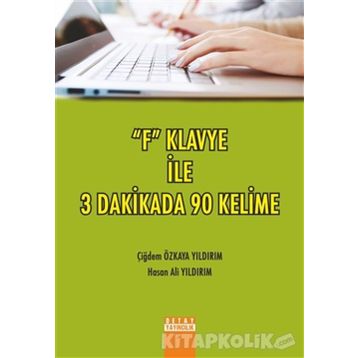 F Klavye ile 3 Dakikada 90 Kelime - Çiğdem Özkaya Yıldırım
