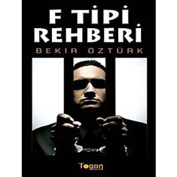 F Tipi Rehberi - Bekir Öztürk