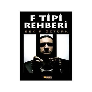 F Tipi Rehberi - Bekir Öztürk