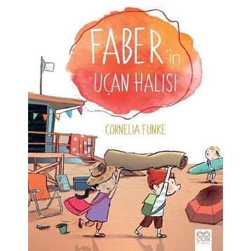 Faber’in Uçan Halısı - Cornelia Funke