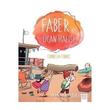 Faber’in Uçan Halısı - Cornelia Funke