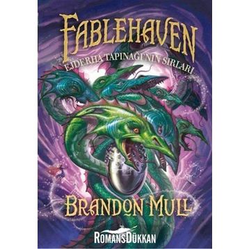FABLEHAVEN 4 EJDERHA TAPINAĞININ SIRLARI - BRANDON MULL