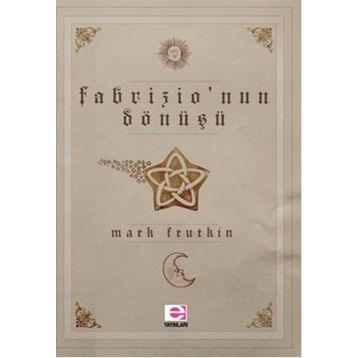 Fabrizio’nun Dönüşü - Mark Frutkin