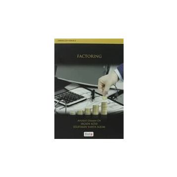 FACTORING - OSMAN OY;SEÇKİN KÖSE;SÜLEYMAN YAHYA ALKIM