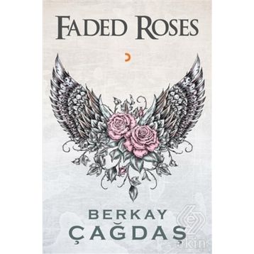 Faded Roses - Berkay Çağdaş