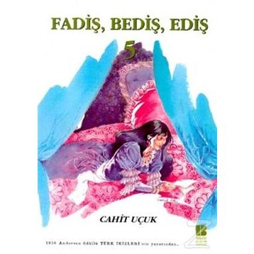 FADİŞ BEDİŞ EDİŞ 5 - CAHIT UÇUK