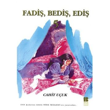 FADİŞ BEDİŞ EDİŞ 5 - CAHIT UÇUK