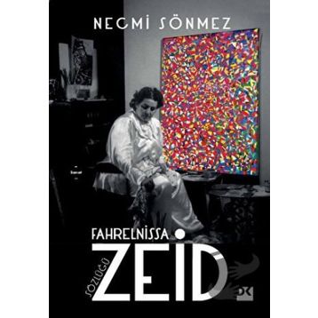 Fahrelnissa Zeid Sözlüğü - Necmi Sönmez