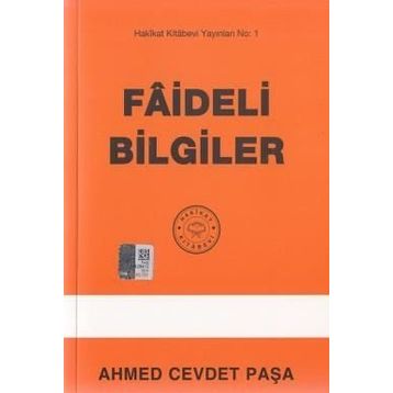 Faideli Bilgiler - Ahmed Cevdet Paşa