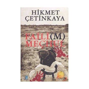 Faili m Meçhul - Hikmet Çetinkaya