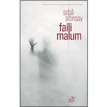 Faili Malum - Saba Altınsay