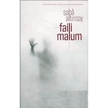Faili Malum - Saba Altınsay