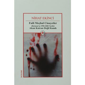 Faili Meçhul Cinayetler - Nihat Ekinci